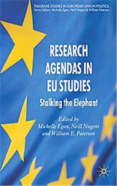 Research Agendas in Eu Studies, Palgrave Studies in European Union Politics
