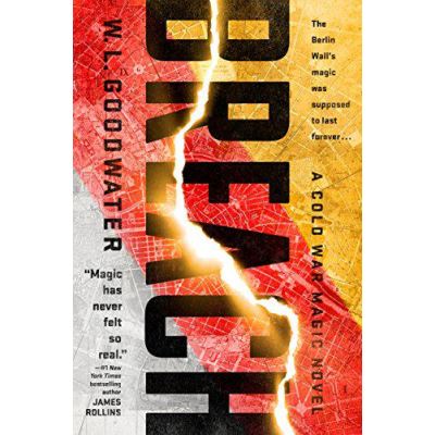 Breach (Cold War Magic Novel) - [Version Originale]