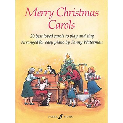 Partitions classique FABER MUSIC WATERMAN FANNY - MERRY CHRISTMAS CAROLS - PIANO  Piano