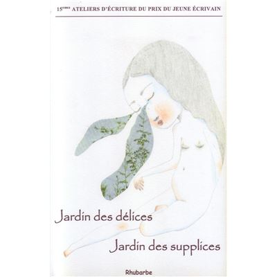 Jardin des délices, jardin des supplices