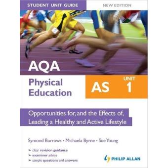 AQA AS Physical Education Student Unit Guide New Edition: Unit 1 ...