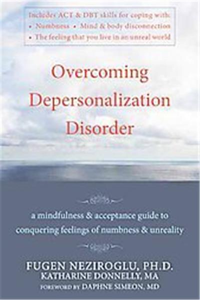 Overcoming Depersonalization Disorder