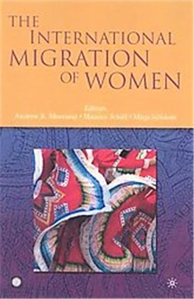 The International Migration of Women, Trade and Development Series