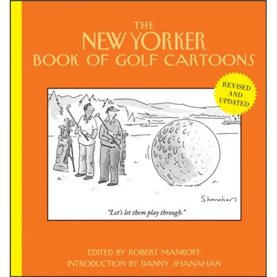 The New Yorker Book Of Golf Cartoons (Hardcover)