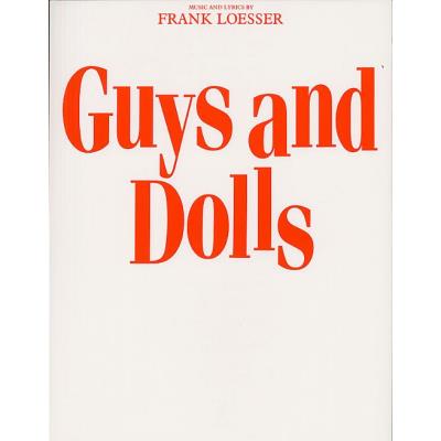 Partitions variété, pop, rock... MUSIC SALES FRANK LOESSER GUYS AND DOLLS - VOICE Musique films - comédies musical