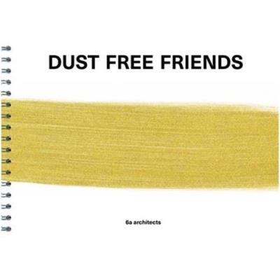 Dust Free Friends /Anglais