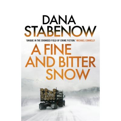 A Fine And Bitter Snow (A Kate Shugak Investigation)