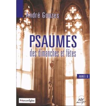 Psaumes Des Dimanches Et Fêtes , Année B Livret - Broché - Achat Livre ...