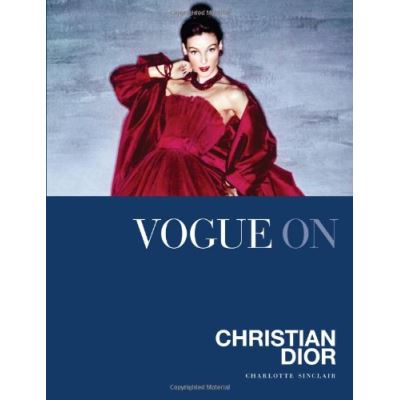 Christian Dior (Vogue on Designers 