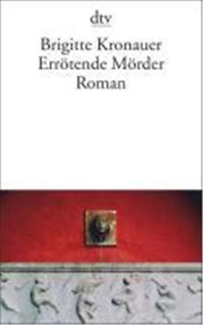 Errötende Mörder