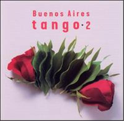 Buenos Aires Tango, Vol. 2