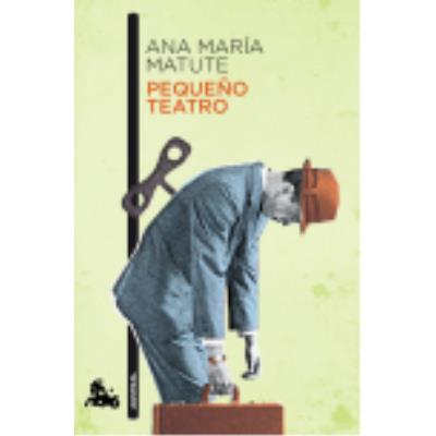 Pequeño Teatro - Matute, Ana María