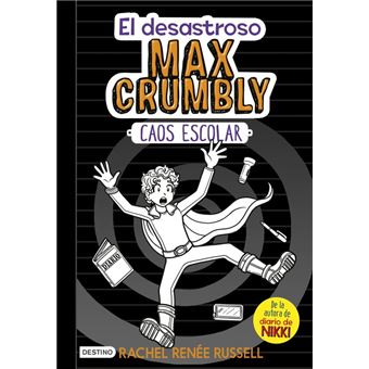 El desastroso max crumbly 2-caos es