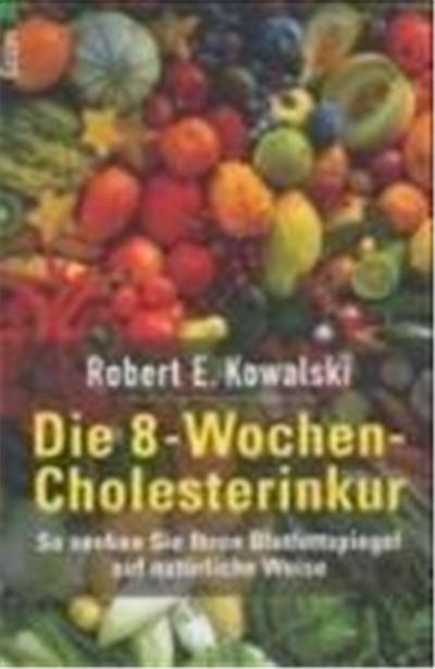 Die Acht-Wochen-Cholesterinkur