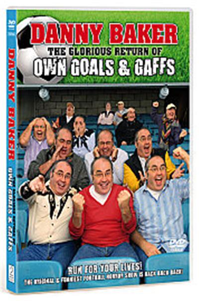 Danny Baker Presents The Glorious Return Of Own Goals And Gaffs