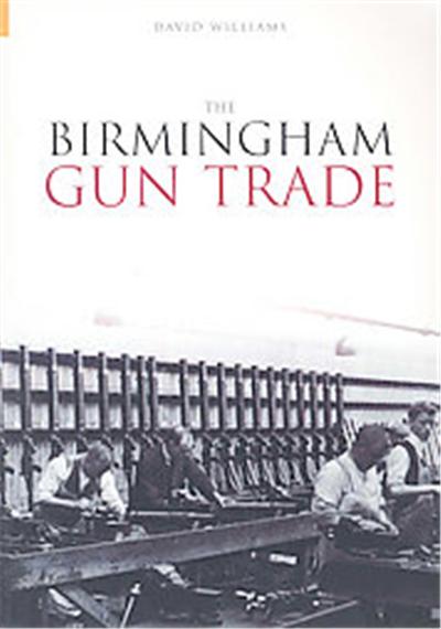 The Birmingham Gun Trade