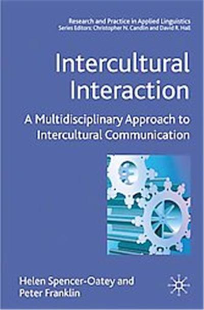 Intercultural Interaction, Research and Practice in Applied Linguistics