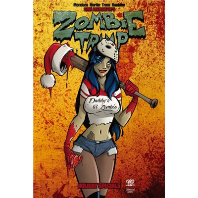 Zombie Tramp Does The Holidays (Zombie Tramp Volume 3 Zombie T) (Paperback)
