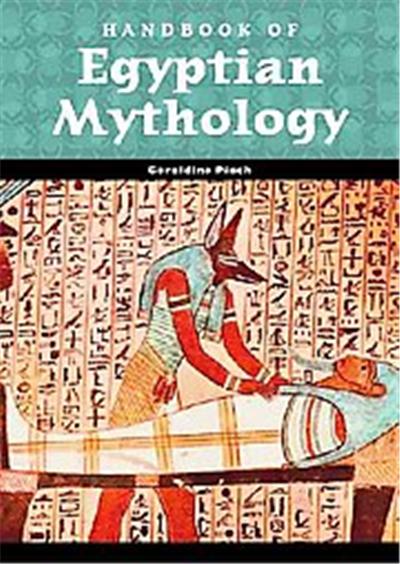 Handbook of Egyptian Mythology, World Mythology Series