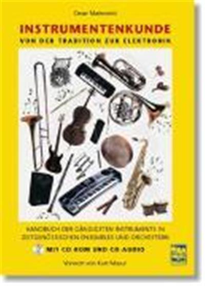 Instrumentenkunde. Von der Klassik zur Elektronik