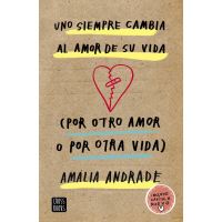 Uno siempre cambia al amor de su vi