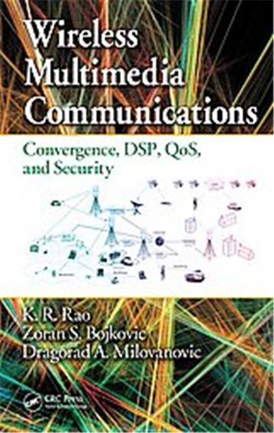 Wireless Multimedia Communications