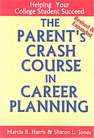 The Parent's Crash Course in Career Planning