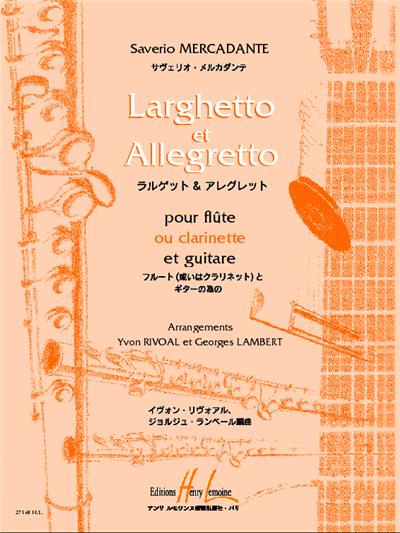 LARGHETTO ET ALLEGRETTO