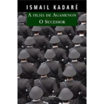 A Filha De Agamenon E O Sucessor - 1