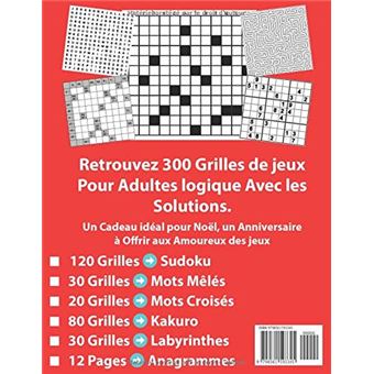 53 Cahier Multi-jeux Pour Adultes - livre de jeux adulte logique : Mots  Croisé - Mots Mêlés - Sudoku - Labyrinthe - Kakuro - Anagra - Cdiscount  Librairie