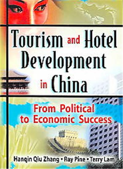 Tourism and Hotel Development in China
