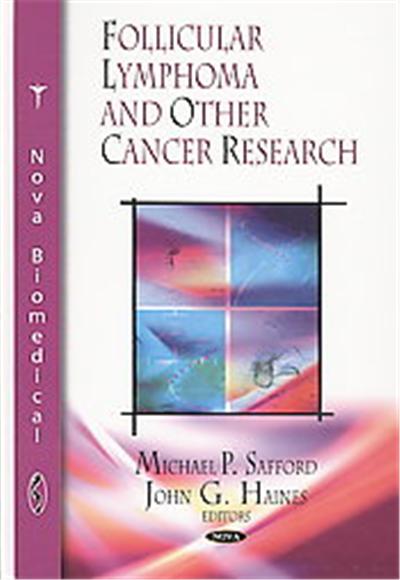 Follicular Lymphoma and Other Cancer Research
