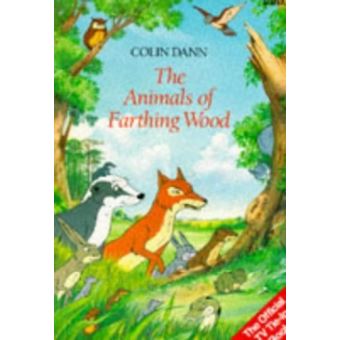 Animals of Farthing Wood Dann, Colin - broché - Dann, Colin - Achat ...