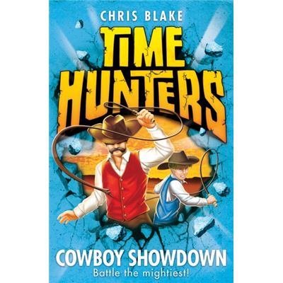 Cowboy Showdown (Time Hunters, Book 7) (Paperback)