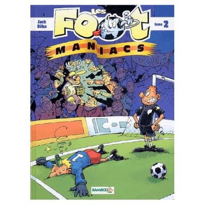 Les Footmaniacs Tome 2 Béka