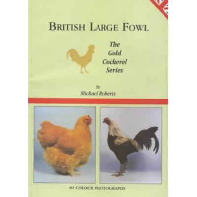 British Large Fowl