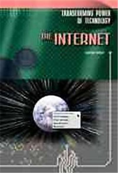 Internet, Transforming Power of Technology Series