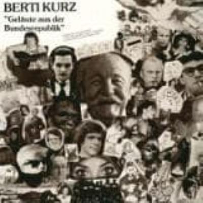 Gelaute Aus De Bundesrepublik - Kurz, Berti