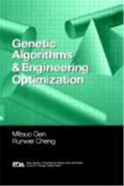 Genetic Algorithms and Engineering Optimization