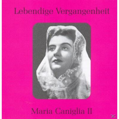 Lebendige Vergangenheit: Maria Caniglia Vol.2