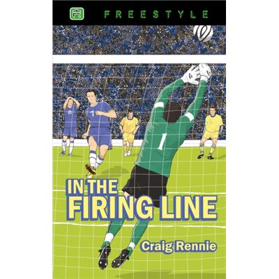 In The Firing Line (Freestyle Fiction 12+) (Paperback)