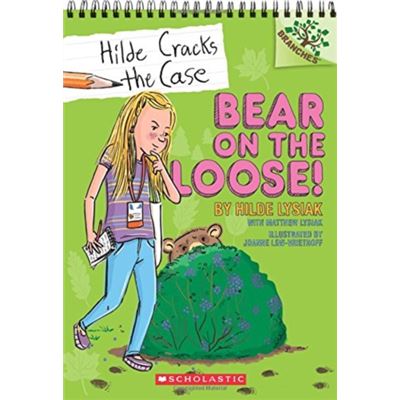 Hilde Cracks The Case: Bear On The Loose