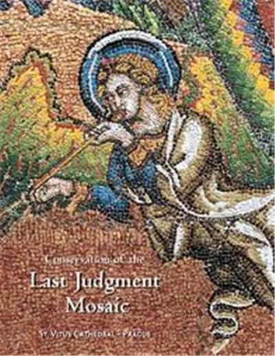 Conservation Of The Last Judgment Mosaic, St. Vitus Cathedral, Prague