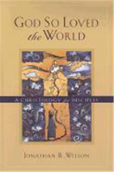 God So Loved the World