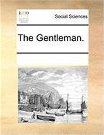 The Gentleman.