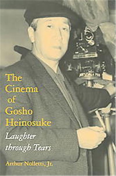 The Cinema Of Gosho Heinosuke