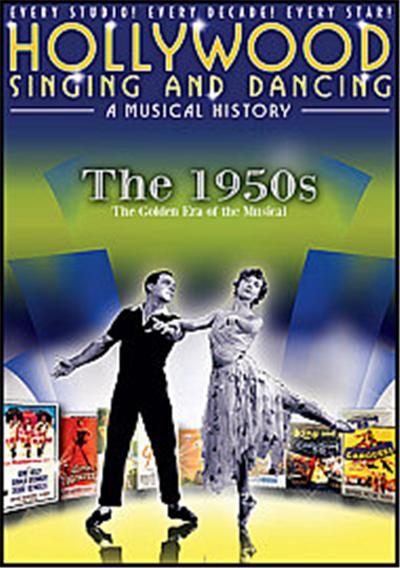 Hollywood Singing And Dancing - A Musical History - The 1950s