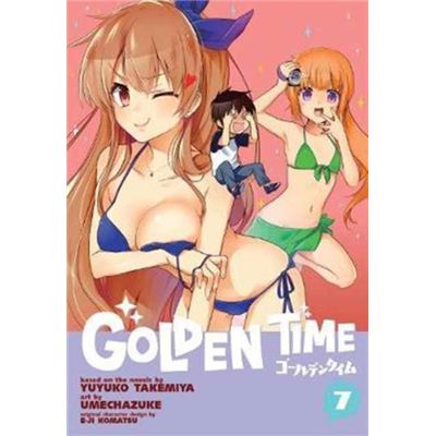 Golden Time Vol 7