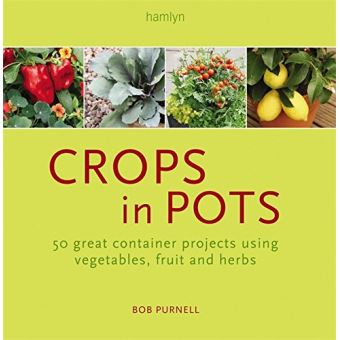 Crops in Pots | Bob Purnell - 1