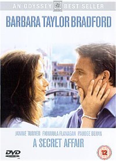 Barbara Taylor Bradford's A Secret Affair